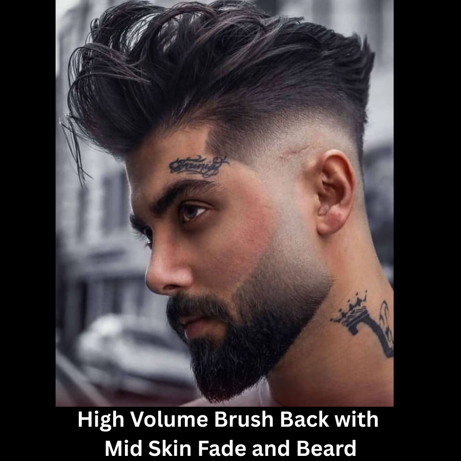 High Volume Brush Back with Mid Skin Fade and Beard
